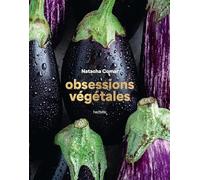 Obsessions végétales