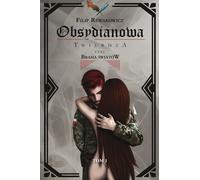 Obsidian Fortress Volume 1 Gate of the Worlds - Filip Rewakowicz (Buch auf Polnisch)