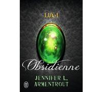 Obsidienne Jennifer L. Armentrout (Auteur), Cécile Tasson (Traduction)
