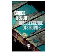 obsolescence des ruines: Essai philosophique sur les gravats