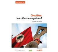 Obsolètes, les réformes agraires ? Laurent Delcourt (Editeur général), Laurent Delcourt (Auteur)