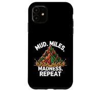 Obstacle Course Racing Mud Miles Madness Repeat Coque pour iPhone 11
