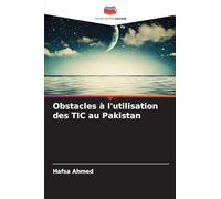 Obstacles à l'utilisation des TIC au Pakistan