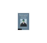 Obstacles To Ethical Decision-Making