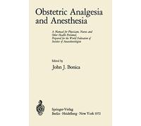 Obstetric Analgesia And Anesthesia