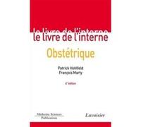 Obstétrique (4° Éd.) François Marty (Auteur), Patrick Hohlfeld (Auteur)