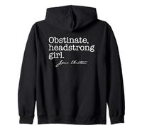 OBSTINATE, Headstrong Girl Jane Austen Citation Meme on Back Sweat à Capuche