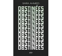 Obstinées - Sara Ahmed - Hysteriques & Associees - broché - Etude