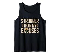 Obtenez des Citations motivantes Plus Fortes Que Mes Excuses Débardeur