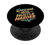 Obtenez des Citations motivées Rêve de Motivation Big Hustle Harder PopSockets PopGrip Adhésif