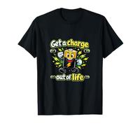 Obtenez Une Charge Hors de la Vie Batterie d'humour d'électricien T-Shirt