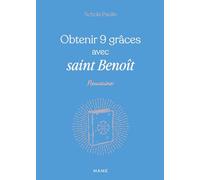 Obtenir 9 grâces avec Saint Benoît – MAM-E – broché