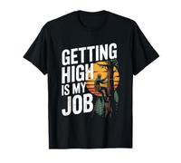Obtenir haut est mon travail Arboriculture T-Shirt