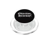 Obtion Hearsay Funny Meme Lawyer Blague Juste Testimony PopSockets PopGrip pour MagSafe