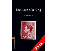 Obwl 3e level 2: the love of a king audio cd pack