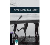 OBWL 3E Level 4 : Three Men In A Boat – Oxford University Press