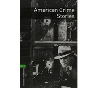 OBWL 3E Level 6: American Crime Stories Audio CD Pack