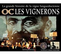 OC les vignerons: Mémoires de Marcelin Albert