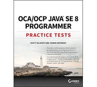 OCA / OCP Java SE 8 Programmer Practice Tests