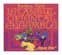 Ocal Burhan & Istanbul Oriental Ensemble