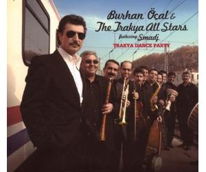 Ocal, Burhan -Trakya All - Trakya Dance Party
