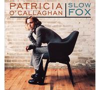 O'Callaghan, Patricia - Slow Fox