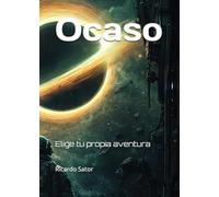 Ocaso: Elige tu propia aventura