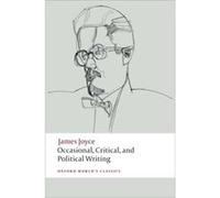 Occasional Critical and Political Writing by James Joyce Paperback Book James Joyce (Auteur)