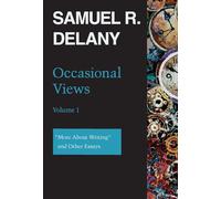 Occasional Views: More About Writing and Other Essays