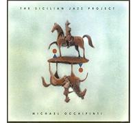 Occhipinti, Michael – Sicilian Jazz Project – Import – True North