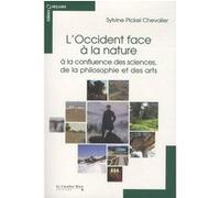 Occident face a la nature Sylvine Pickel (Auteur)