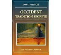 Occident, tradition secrete PAUL POESSON (Auteur)