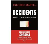 Occidents - Enquête Sur Nos Ennemis