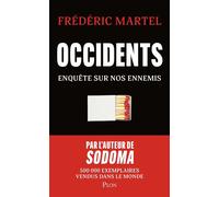 Occidents Enquête sur nos ennemis - Frédéric Martel - Plon - ebook (ePub) - Essai