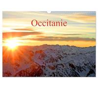 Occitanie (Calendrier mural 2026 DIN A3 vertical), CALVENDO calendrier mensuel: La nouvelle région Midi-Pyrénées Languedoc-Roussillon