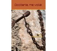 Occitanie, me voilà!