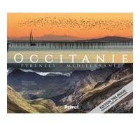 Occitanie, pyrenees, mediterranee Gwenaëlle Guerlavais (Auteur)