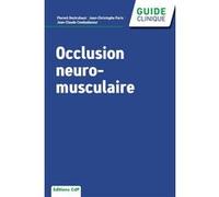 Occlusion Neuro-Musculaire