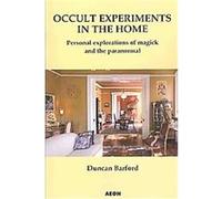 Occult Experiments in the Home Duncan Barford (Auteur)