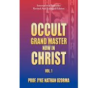 Occult Grand Master Now in Christ (1)