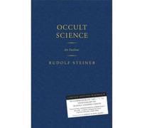 Occult Science: An Outline - [Version Originale] Inconnu (Auteur)