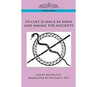 Occult Science In India And Among The Ancients