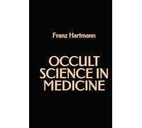 Occult Science in Medicine