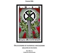OCCULTISME ET NATIONAL-SOCIALISME Réalités et fictions Ernesto Mila (Auteur)