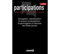Occupation, manifestation et actions contestataires : la participation à l’épreuve des Gilets jaunes