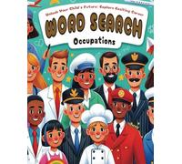 Occupation Word Search: Explore Fun Careers with Engaging Puzzles | 8.5 x 11 inches, 80 pages | 40 Puzzles | A Great Introduction to Various Jobs for Kids