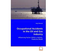 Occupational Accidents In The Oil And Gas Industry