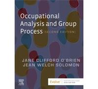Occupational Analysis and Group Process by Solomon & Jean W. Occupational Therapist & Private Practice Solomon Jean W. Occupational Therapist Private Practice (Auteur)