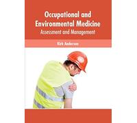 Occupational And Environmental Medicine