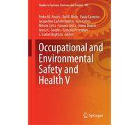 Occupational And Environmental Safety And Health V